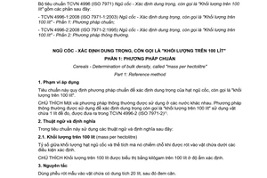 Tiêu chuẩn Việt Nam TCVN 4996-1:2008 (ISO 7971-1:2003) về ngũ cốc - xác định dung trọng, còn gọi là "khối lượng trên 100 lít" - Phần 1: Phương pháp chuẩn