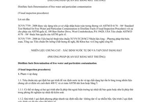 Tiêu chuẩn quốc gia TCVN 7759:2008 (ASTM D 4176 – 04e1) về Nhiên liệu chưng cất - Xác định nước tự do và tạp chất dạng hạt (phương pháp quan sát bằng mắt thường)