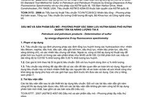 Tiêu chuẩn quốc gia TCVN 3172:2008 (ASTM D 4294 - 06) về Dầu mỏ và sản phẩm dầu mỏ - Phương pháp xác định lưu huỳnh bằng phổ huỳnh quang tán xạ năng lượng tia-X