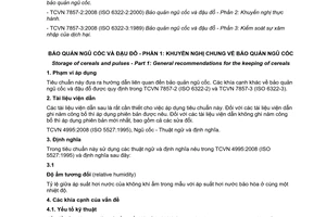 Tiêu chuẩn Việt Nam TCVN 7857-1:2008 (ISO 6322-1 : 1996) về bảo quản ngũ cốc và đậu đỗ - Phần 1: Khuyến nghị chung về bảo quản ngũ cốc