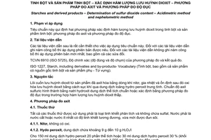 Tiêu chuẩn Việt Nam TCVN 7967:2008 (ISO 5379:1983) về tinh bột và sản phẩm tinh bột - Xác định hàm lượng lưu huỳnh dioxit - Phương pháp đo axit và phương pháp đo độ đục