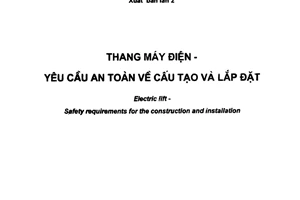 Tiêu chuẩn quốc gia TCVN 6395:2008 về Thang máy điện - Yêu cầu an toàn về cấu tạo và lắp đặt