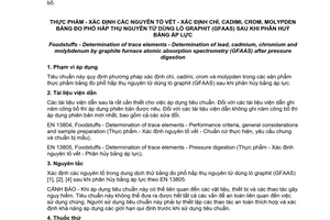 Tiêu chuẩn quốc gia TCVN 7929:2008 (EN 14083:2003) về Thực phẩm - Xác định các nguyên tố vết - Xác định chì, cadimi, crom, molypden bằng đo phổ hấp thụ nguyên tử dùng lò graphit (GFAAS) sau khi phân huỷ bằng áp lực