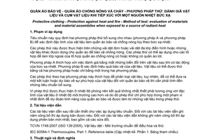 Tiêu chuẩn quốc gia TCVN 6878:2007 (ISO 6942:2002) về Quần áo bảo vệ - Quần áo chống nóng và cháy - Phương pháp thử: Đánh giá vật liệu và cụm vật liệu khi tiếp xúc với một nguồn nhiệt bức xạ