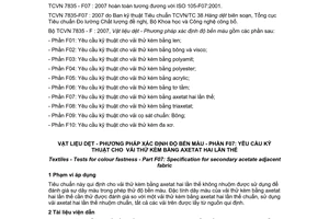Tiêu chuẩn quốc gia TCVN 7835-F07:2007 (ISO 105 - F07 : 2001) về Vật liệu dệt - Phương pháp xác định độ bền màu - Phần F07: Yêu cầu kỹ thuật cho vải thử kèm bằng axetat hai lần thế