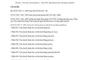 Tiêu chuẩn quốc gia TCVN 7835-F06:2007 (ISO 105 - F06 : 2000) về Vật liệu dệt - Phương pháp xác định độ bền màu - Phần F06: Yêu cầu kỹ thuật cho vải thử kèm bằng tơ tằm