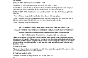 Tiêu chuẩn quốc gia TCVN 7837-1:2007 (ISO 2286 -1 : 1998) về Vải tráng phủ cao su hoặc chất dẻo - Xác định đặc tính cuộn - Phần 1: Phương pháp xác định chiều dài chiều rộng và khối lượng thực