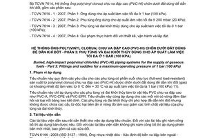 Tiêu chuẩn quốc gia TCVN 7614-3:2007(ISO 6993-3 : 2006) về Hệ thống poly(vinyl clorua) chịu va đập cao (PVC-HI) chôn dưới đất dùng để dẫn khí đốt - Phần 3: Phụ tùng và đai khởi thuỷ dùng cho áp suất làm việc tối đa ở 1 bar (100 kPa)