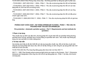 Tiêu chuẩn quốc gia TCVN 6305-1:2007 (ISO 6182-1 : 2004) về Phòng cháy chữa cháy - Hệ thống Sprinkler tự động - Phần 1: Yêu cầu và phương pháp thử đối với Sprinkler