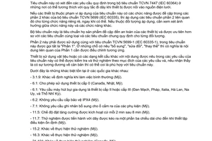 Tiêu chuẩn Việt Nam TCVN 5699-2-2:2007 (IEC 60335-2-2 : 2004) về thiết bị điện gia dụng và thiết bị điện tương tự - An toàn - Phần 2-2: Yêu cầu cụ thể đối với máy hút bụi và thiết bị làm sạch có hút nước