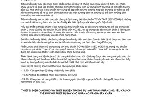 Tiêu chuẩn quốc gia TCVN 5699-2-43:2007 (IEC 60335-2-43 : 2005) về Thiết bị điện gia dụng và thiết bị điện tương tự - An toàn - Phần 2-43: Yêu cầu cụ thể đối với thiết bị sấy khô quần áo và giá sấy khăn