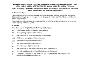 Tiêu chuẩn quốc gia TCVN 7737:2007 về Kính xây dựng - Phương pháp xác định độ xuyên quang, độ phản quang, tổng năng lượng bức xạ mặt trời truyền qua và độ xuyên bức xạ tử ngoại