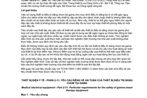Tiêu chuẩn quốc gia TCVN 7303-2-11:2007 (IEC 60601-2-11 : 1997, With Amendment 1 : 2004) về Thiết bị điện y tế - Phần 2-11: Yêu cầu riêng về an toàn của thiết bị điều trị bằng chùm tia gama
