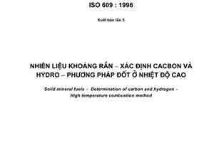 Tiêu chuẩn Việt Nam TCVN 255:2007 (ISO 609 : 1996) về Nhiên liệu khoáng rắn - Xác định cacbon và hydro - Phương pháp đốt ở nhiệt độ cao