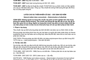 Tiêu chuẩn quốc gia TCVN 4857:2007 (ISO 00125 : 2003)
về Latex cao su thiên nhiên cô đặc - Xác định độ kiềm