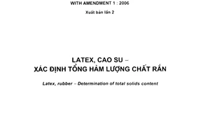 Tiêu chuẩn quốc gia TCVN 6315:2007 (ISO 124 : 1997, With Amendment 1 : 2006) về Latex, cao su - Xác định tổng hàm lượng chất rắn