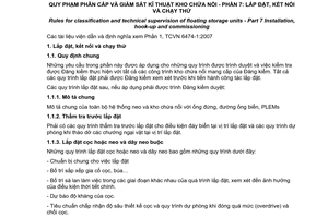 Tiêu chuẩn Việt Nam TCVN 6474-7:2007 về quy phạm phân cấp và giám sát kỹ thuật kho chứa nổi - Phần 7: Lắp đặt, kết nối và chạy thử