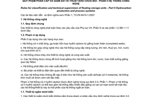 Tiêu chuẩn quốc gia TCVN 6474-5:2007 về quy phạm phân cấp và giám sát kĩ thuật kho chứa nổi - Phần 5 hệ thống công nghệ