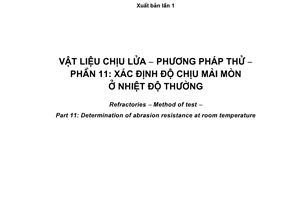 Tiêu chuẩn quốc gia TCVN 6530-11:2007 về Vật liệu chịu lửa - Phương pháp thử - Phần 11: Xác định độ chịu mài mòn ở nhiệt độ thường