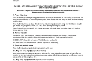 Tiêu chuẩn quốc gia TCVN 7657:2007 (ISO 7216 : 1992) về Âm học - Máy kéo bánh hơi và máy nông lâm nghiệp tự hành - Đo tiếng ồn phát sinh khi chuyển động