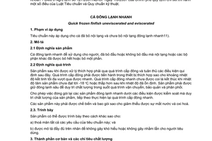 Tiêu chuẩn quốc gia TCVN 7524:2006 (CODEX STAN 36 :1981, REV.1 : 1995) về Cá đông lạnh nhanh chuyển đổi năm 2008 do Bộ Khoa học và Công nghệ ban hành