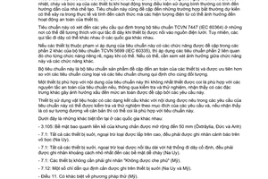 Tiêu chuẩn Việt Nam TCVN 5699-2-30:2006 (IEC 60335-2-30 : 2004) về Thiết bị điện gia dụng và thiết bị điện tương tự - An toàn – Phần 2-30: Yêu cầu cụ thể đối với thiết bị sưởi dùng trong phòng do Bộ Khoa học và Công nghệ ban hành