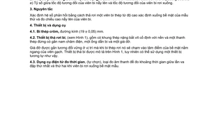 Tiêu chuẩn Việt Nam TCVN 6415-5:2005 (ISO 10545-5:1996) về Gạch gốm ốp lát - Phương pháp thử - Phần 5: Xác định độ bền va đập bằng cách đo hệ số phản hồi do Bộ Khoa học và Công nghệ ban hành