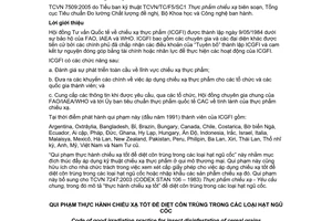 Tiêu chuẩn Việt Nam TCVN 7509:2005 (ICGFI No 3, có sửa đổi) về qui phạm thực hành chiếu xạ tốt để diệt côn trùng trong các loại hạt ngũ cốc do Bộ Khoa học và Công nghệ ban hành