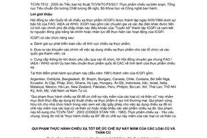 Tiêu chuẩn Việt Nam TCVN 7512:2005 (ICGFI No 8, có sửa đổi) về qui phạm thực hành chiếu xạ tốt để ức chế sự nảy mầm của các loại củ và thân củ do Bộ Khoa học và Công nghệ ban hành