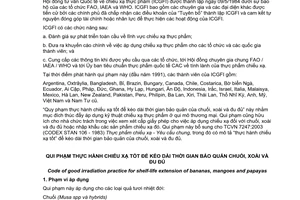 Tiêu chuẩn Việt Nam TCVN 7510:2005 (ICGFI No 6, có sửa đổi) về qui phạm thực hành chiếu xạ tốt để kéo dài thời gian bảo quản chuối, xoài và đu đủ do Bộ Khoa học và Công nghệ ban hành