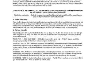 Tiêu chuẩn quốc gia TCVN 7469:2005 (ISO 11932 : 1996) về An toàn bức xạ - Đo hoạt độ vật liệu rắn được coi như chất thải không phóng xạ để tái chế, tái sử dụng hoặc chôn cất