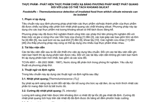 Tiêu chuẩn Việt Nam TCVN 7412:2004 (EN 1788 : 2001) về thực phẩm - Phát hiện thực phẩm chiếu xạ bằng phương pháp nhiệt phát quang đối với loại có thể tách khoáng silicat do Bộ Khoa học và Công nghệ ban hành