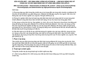 Tiêu chuẩn Việt Nam TCVN 6685:2000 (ISO 14501 : 1998) về sữa và sữa bột - xác định hàm lượng aflatoxin M1 - làm sạch bằng sắc ký chọn lọc và xác định bằng sắc ký lỏng hiệu nâng cao (HPLC) do Bộ Khoa học Công nghệ và Môi trường ban hành