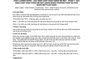 Tiêu chuẩn Việt Nam TCVN 6622-1:2000 (ISO 7875-1 : 1984) về chất lượng nước - Xác định chất hoạt động bề mặt - Phần 1 - Xác định chất hoạt động bề mặt anion bằng phương pháp đo phổ dùng metylen xanh do Bộ Khoa học Công nghệ và Môi trường ban hành