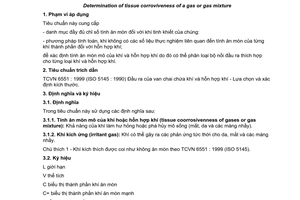 Tiêu chuẩn Việt Nam TCVN 6717:2000 (ISO 13338 : 1995) về Xác định tính ăn mòn mô của khí hoặc hỗn hợp khí do Bộ Khoa học Công nghệ và Môi trường ban hành