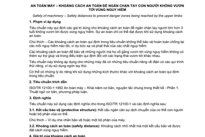 Tiêu chuẩn Việt Nam TCVN 6720:2000 (ISO 13852 : 1996) về an toàn máy - khoảng cách an toàn để ngăn chặn tay con người không vươn tới vùng nguy hiểm do Bộ Khoa học Công nghệ và Môi trường ban hành