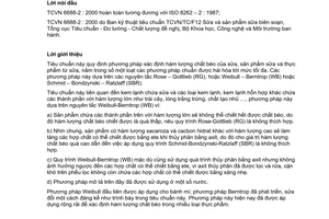 Tiêu chuẩn Việt Nam TCVN 6688-2:2000 (ISO 8262 - 2 : 1987) về sản phẩm sữa và thực phẩm từ sữa –xác định hàm lượng chất béo bằng phương pháp khối lượng weibull –bernrop (phương pháp chuẩn) phần 2: kem lạnh và kem lạnh hỗn hợp do Bộ Khoa học Công nghệ và Môi trường ban hành