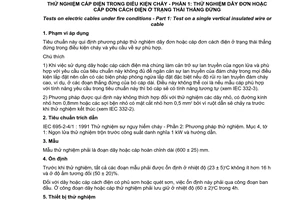 Tiêu chuẩn Việt Nam TCVN 6613-1:2000 (IEC 332-1 : 1993) về Thử nghiệm cáp điện trong điều kiện cháy - Phần 1: Thử nghiệm dây đơn hoặc cáp đơn cách điện ở trạng thái thẳng đứng do Bộ Khoa học Công nghệ và Môi trường ban hành