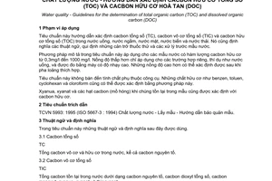 Tiêu chuẩn Việt Nam TCVN 6634:2000 (ISO 8245 : 1999) về chất lượng nước - hướng dẫn xác định cacbon hữu cơ tổng số (TOC) và cacbon hữu cơ hoà tan (DOC) do Bộ Khoa học Công nghệ và Môi trường ban hành