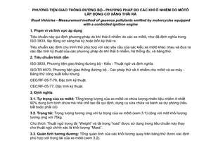 Tiêu chuẩn Việt Nam TCVN 6012:1995 (ISO 6460 - 1981) về phương tiện giao thông đường bộ - phương pháp đo các khí ô nhiễm do môtô lắp động cơ xăng thải ra do Bộ Khoa học Công nghệ và Môi trường ban hành