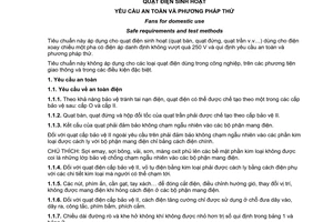 Tiêu chuẩn Việt Nam TCVN 4264:1994 về Quạt điện sinh hoạt - Yêu cầu an toàn và phương pháp thử do Bộ Khoa học Công nghệ và Môi trường ban hành