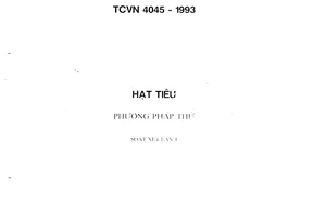 Tiêu chuẩn Việt Nam TCVN 4045:1993 về hạt tiêu - phương pháp thử do Bộ Khoa học Công nghệ và Môi trường ban hành