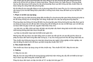 Tiêu chuẩn Việt Nam TCVN 6435:1998 (ISO 5130 : 1982) về âm học - đo tiếng ồn do phương tiện giao thông đường bộ phát ra khi đỗ - phương pháp điều tra do Bộ Khoa học Công nghệ và Môi trường ban hành