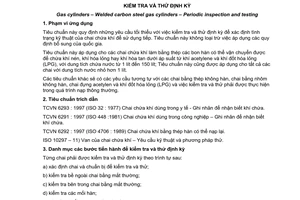 Tiêu chuẩn Việt Nam TCVN 6294:1997 (ISO 10460 : 1993) về Chai chứa khí - Chai chứa khí bằng thép cacbon hàn - Kiểm tra và thử định kỳ do Bộ Khoa học Công nghệ và Môi trường ban hành