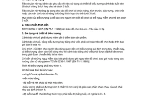 Tiêu chuẩn Việt Nam TCVN 6238-6:1997 (EN 71-6:1994) về An toàn đồ chơi trẻ em - Yêu cầu về biểu tượng cảnh báo tuổi trẻ em không được sử dụng