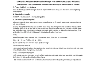 Tiêu chuẩn Việt Nam TCVN 6291:1997 (ISO 448 : 1981) về Chai chứa khí - Chai chứa khí dùng trong công nghiệp - Ghi nhãn để nhận biết khí chứa do Bộ Khoa học Công nghệ và Môi trường ban hành