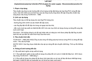 Tiêu chuẩn Việt Nam TCVN 6250:1997 (ISO 4191 : 1989) về Ống polyvinyl clorua cứng (PVC-U) dùng để cấp nước - Hướng dẫn thực hành lắp đặt do Bộ Khoa học Công nghệ và Môi trường ban hành