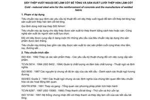 Tiêu chuẩn Việt Nam TCVN 6288:1997 (ISO 10544 : 1992) về Dây thép vuốt nguội để làm cốt bê tông và sản xuất lưới thép hàn làm cốt do Bộ Khoa học Công nghệ và Môi trường ban hành