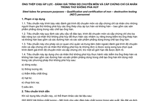 Tiêu chuẩn Việt Nam TCVN 6112:1996 (ISO 11484 : 1994) về Ống thép chịu áp lực - Đánh giá trình độ chuyên môn và cấp chứng chỉ cá nhân trong thử không phá huỷ do Bộ Khoa học Công nghệ và Môi trường ban hành