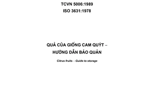 Tiêu chuẩn quốc gia TCVN 5006:1989 (ISO 3631:1978) về Quả của giống cam quýt - Hướng dẫn bảo quản